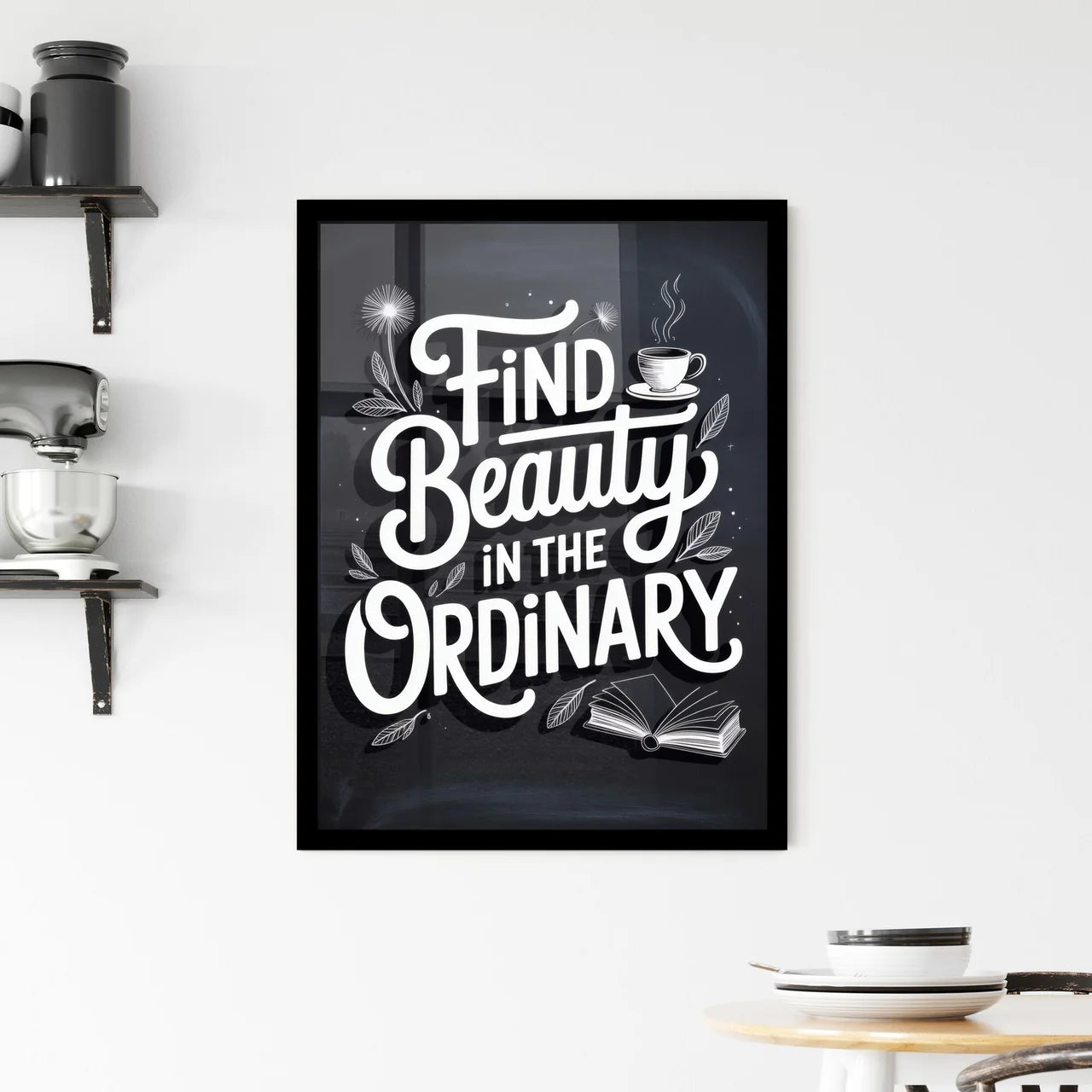 Discover the Extraordinary in Everyday Moments Through Inspirational Typography and Creative Design. Framed Print