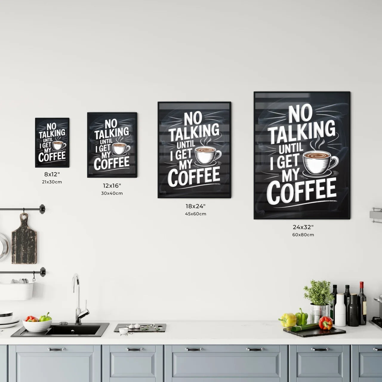 Humorous Coffee Quote: 'No Talking Until I Get My Coffee' with Coffee Cup Illustration Chart