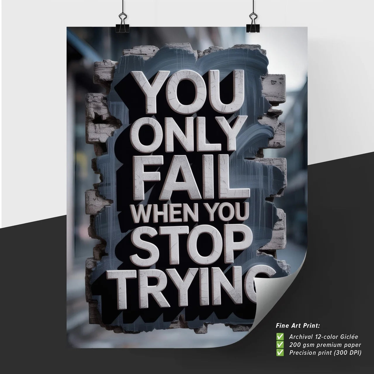 Inspirational Street Art: Persistence and Motivation Quote on a City Wall