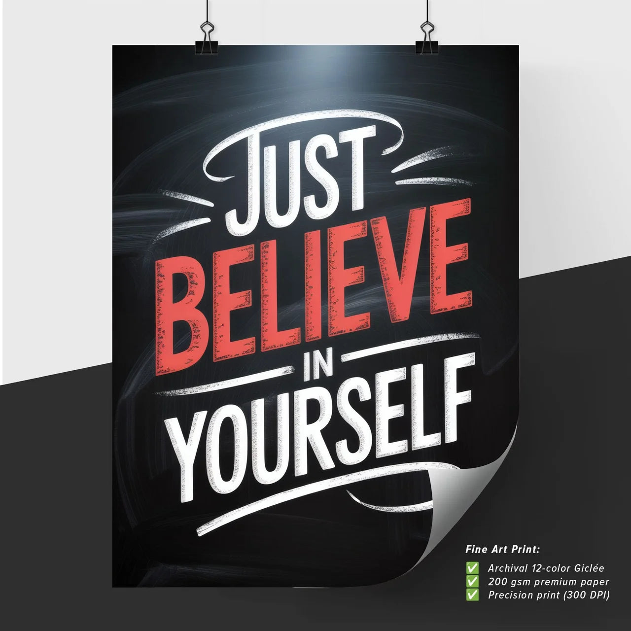 Motivational Quote: Just Believe in Yourself - Inspiring Self-Confidence and Positivity for Personal Growth.