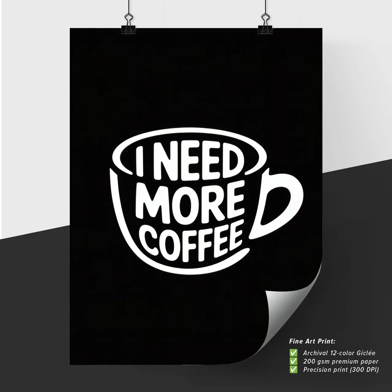 Motivational Coffee Quote: 'I Need More Coffee' in a Stylish Mug Design