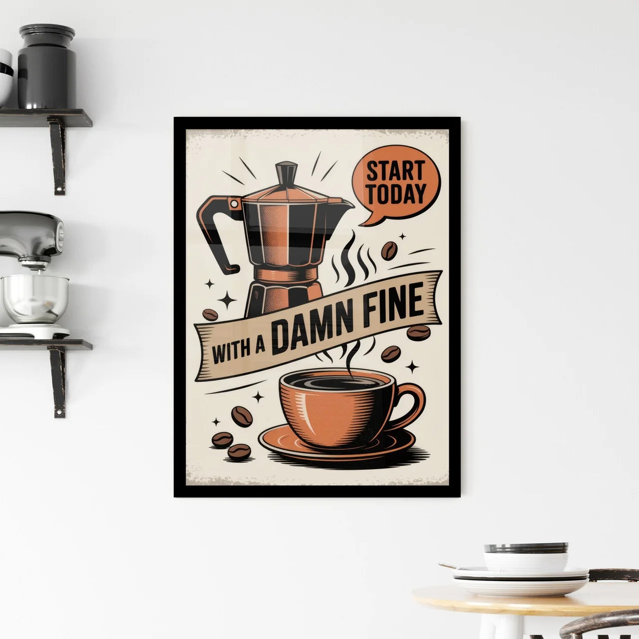 Start Your Day with a Damn Fine Cup of Coffee: Vintage Style Coffee Art. Framed Print