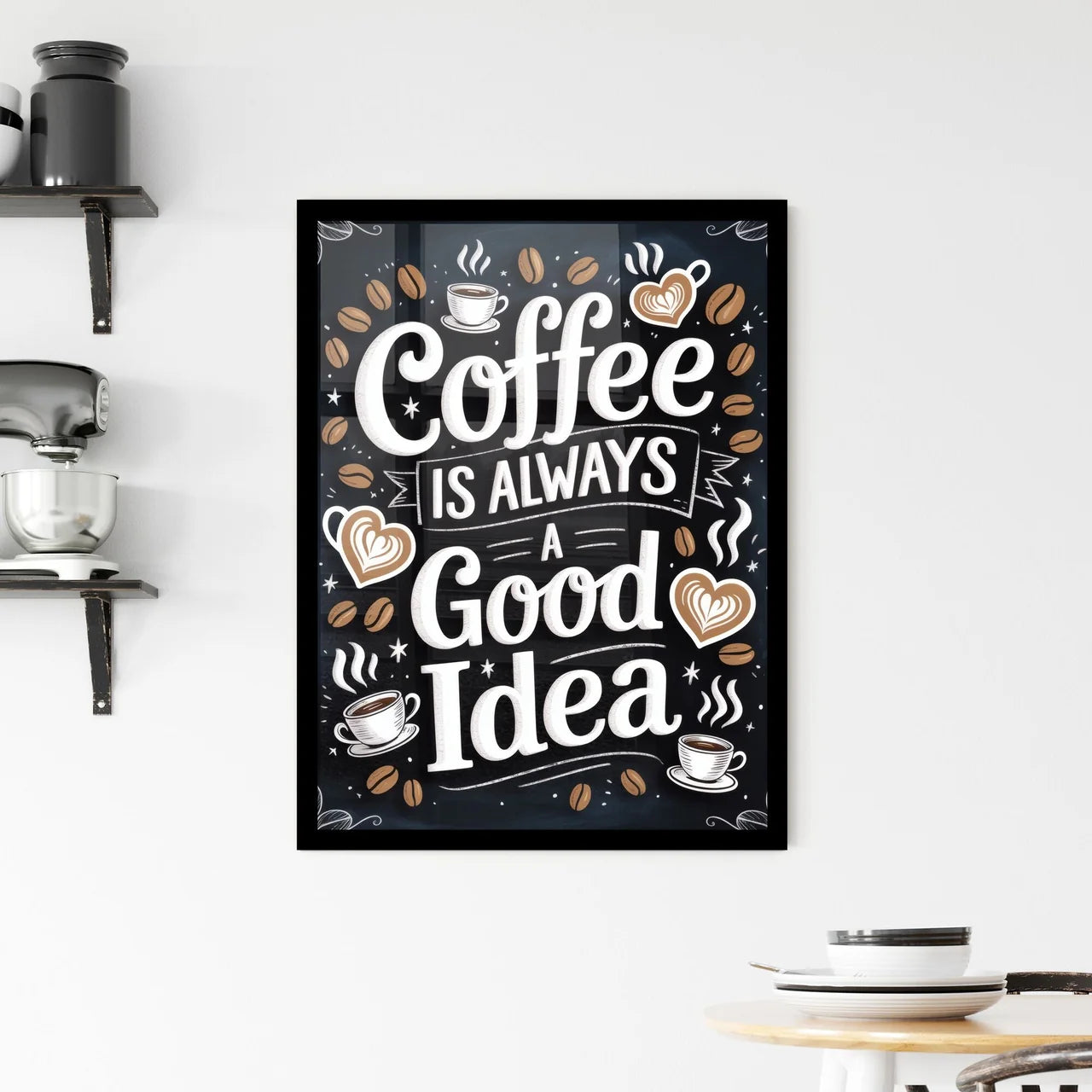 Whimsical Coffee Quote: 'Coffee is Always a Good Idea' with Illustrative Elements and Warm Colors. Framed Print