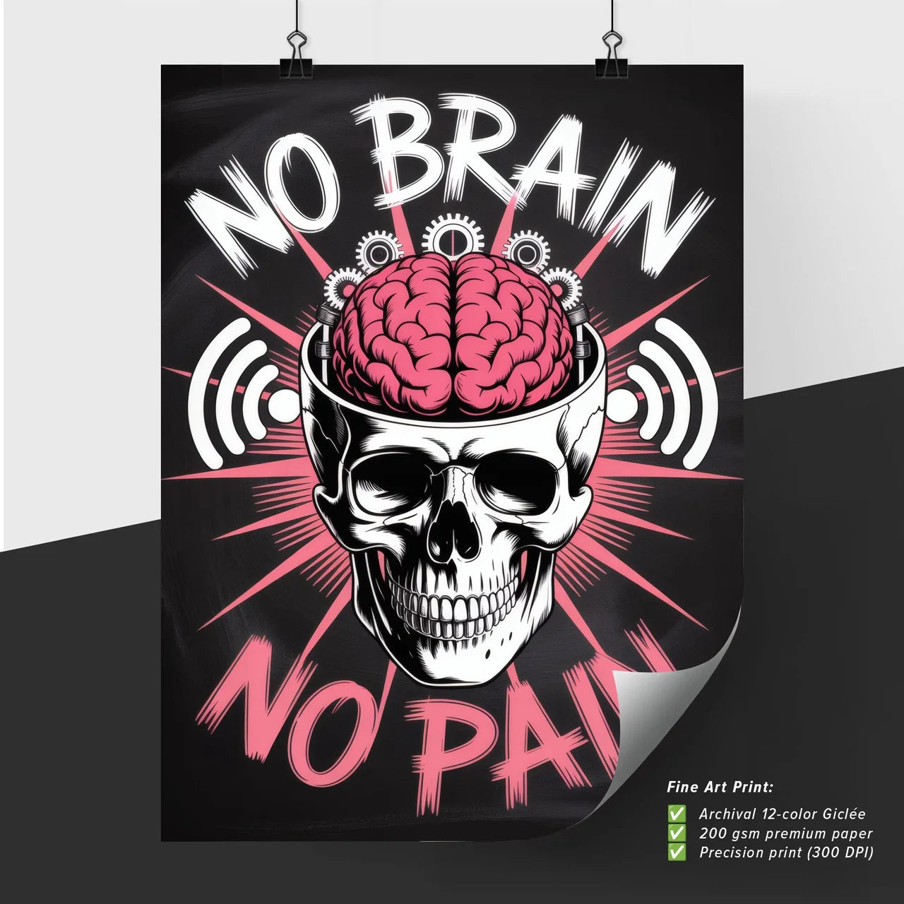 Bold Artistic Illustration Featuring Skull and Brain with Motivational Quote: ‘No Brain, No Pain’ Design.