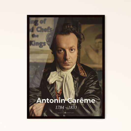 Antonin Carême: The King of Chefs - Exquisite Portrait in Monochrome, Perfect for Home Décor or Gift - Timeless Culinary Icon