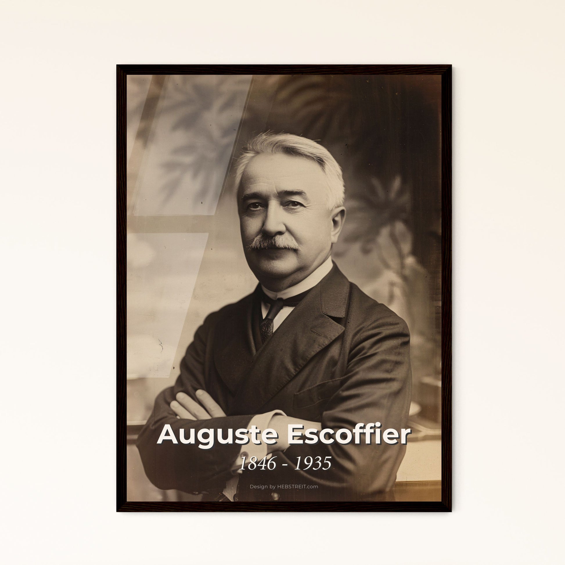 Master of French Cuisine: Escoffier 1846-1935 - Exquisite Art Print Featuring the King of Chefs on Rustic Elegance!