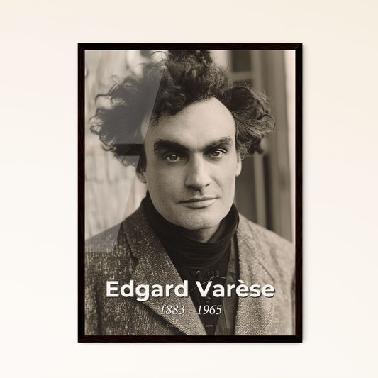 Edgard Varèse: Pioneering Electronic Music Icon - Stunning Monochrome Portrait in Rustic Style for Elegant Home Decor