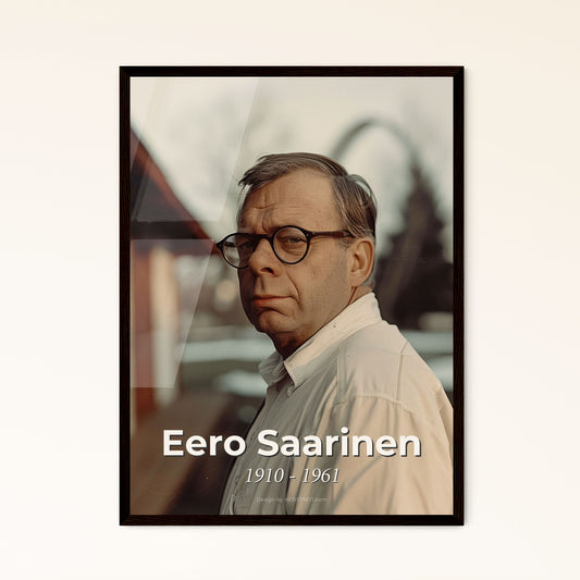 Eero Saarinen: A Visionary Architect in Timeless Elegance – Exquisite Print for Inspired Home Decor and Unique Gifting