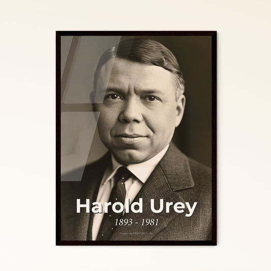 Harold Urey: Pioneering Chemist & Nobel Laureate - Stunning Portrait Print with Rustic Charm for Your Home Decor