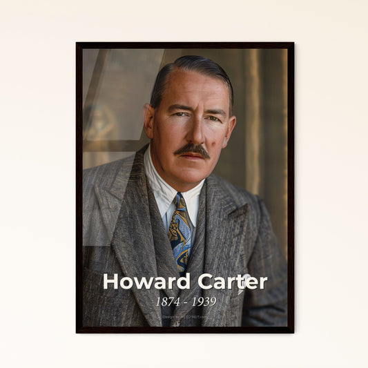 Masterpiece of Howard Carter: Iconic Portrait of the Legendary Egyptologist Who Unearthed Tutankhamun's Tomb - Timeless Decor