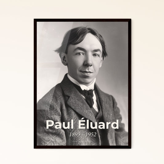 Timeless Elegance: Paul Éluard - Surrealist Poet in Stunning Monochrome; A Captivating Print for Artistic Spaces and Thoughtful Gifts.