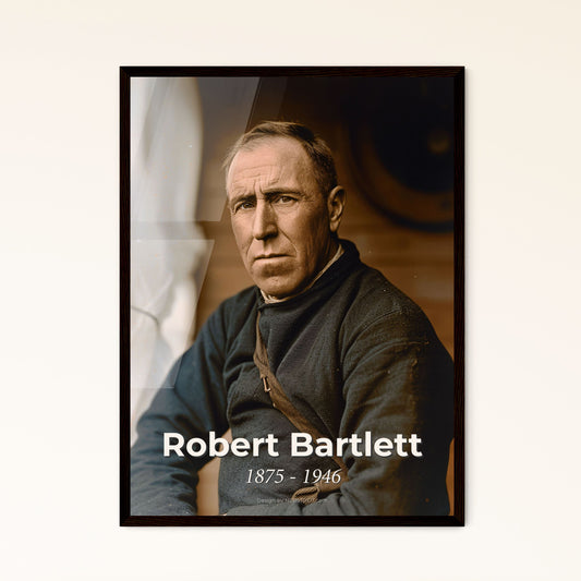 Timeless Tribute: Robert Bartlett, Iconic Canadian-American Explorer, Captured in Striking Ultra-Realistic Elegance - Perfect for Home Decor
