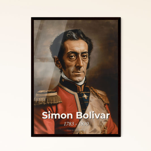 Simon Bolivar: Iconic Portrait of the South American Liberator – Exquisite Art Print for Home Decor, Framed or Aluminum Options
