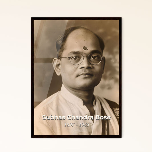 Subhas Chandra Bose: Inspiring Portrait of an Indian Nationalist Leader - Timeless Art Print for Home Decor, Framed or Aluminum
