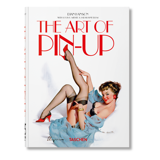 The Art of Pin-up. 40th Ed. (German, French, English)