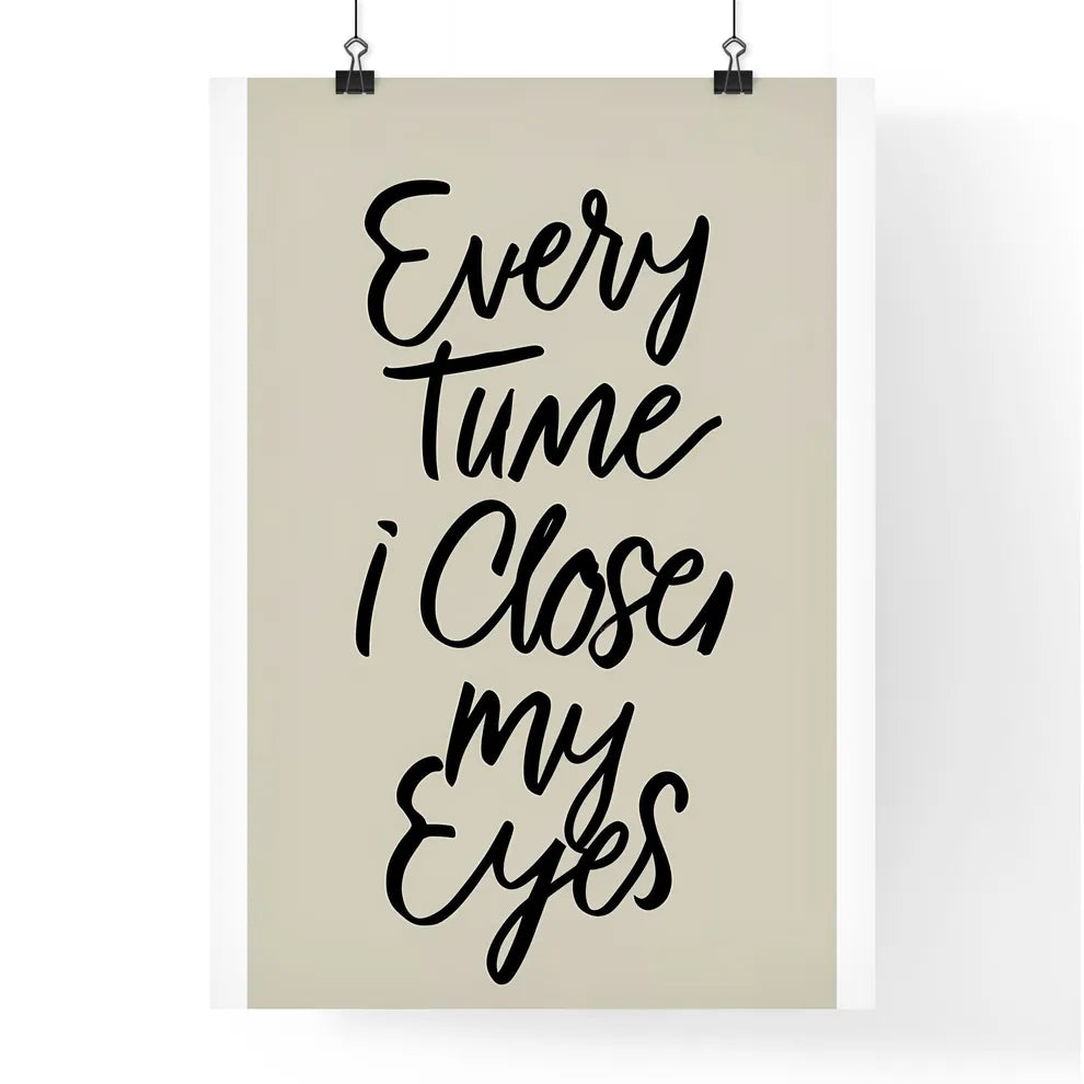 Every Time I Close My Eyes -  Poster
