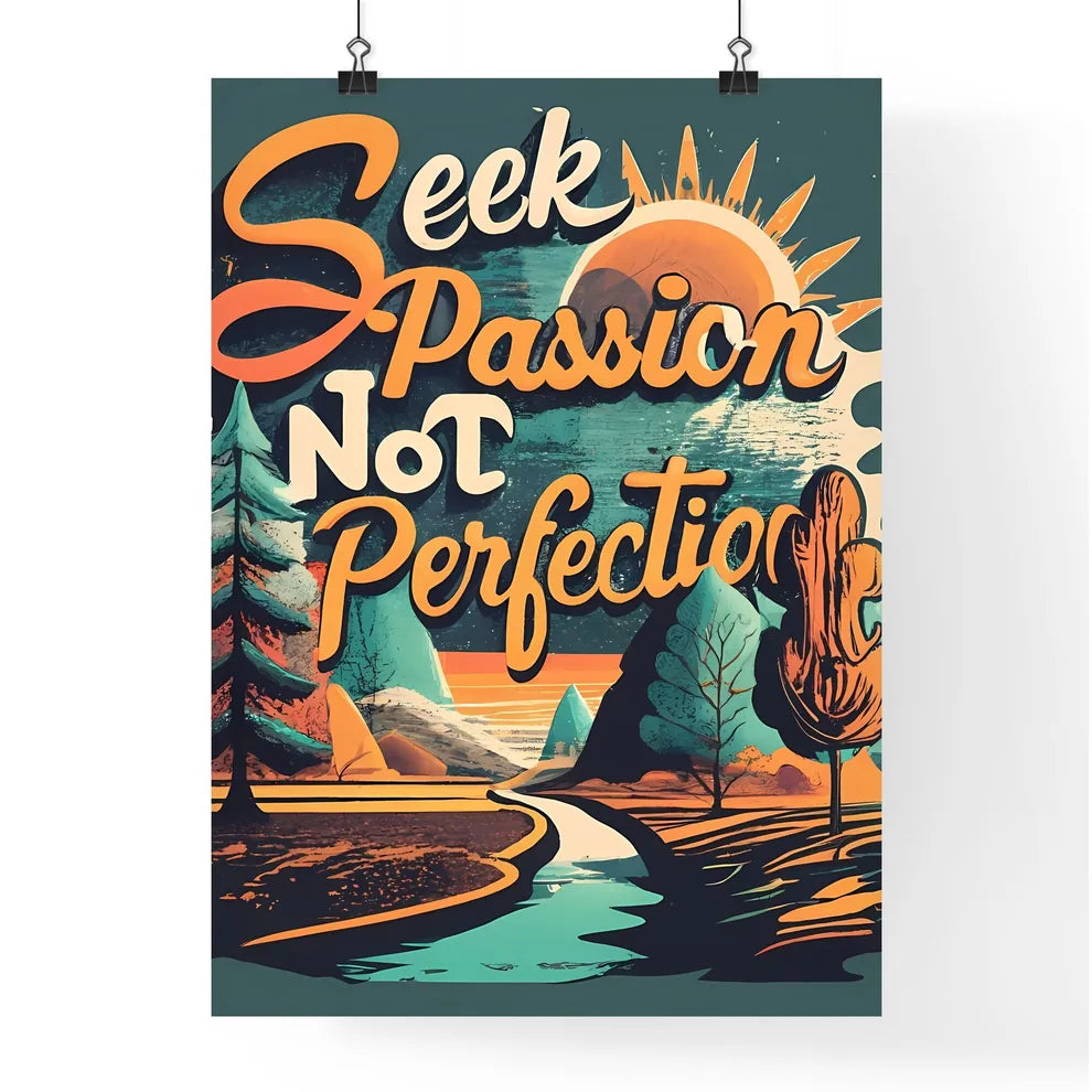 Seek Passion Poster