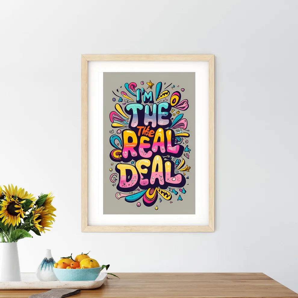 I Am The Real Deal -  - Kitchen Hangings