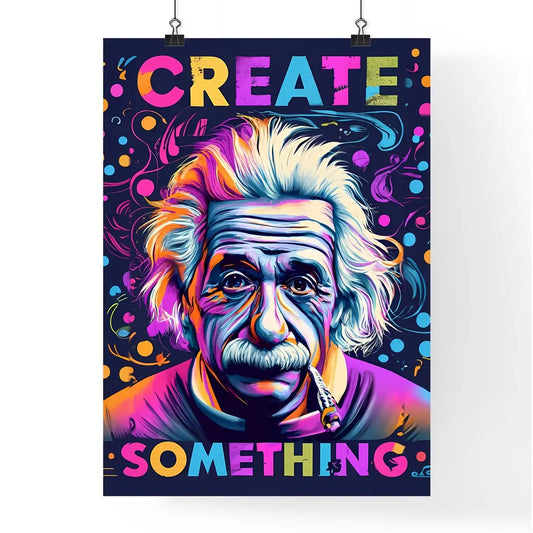 Create Something - A Man With A Mustache And Poster