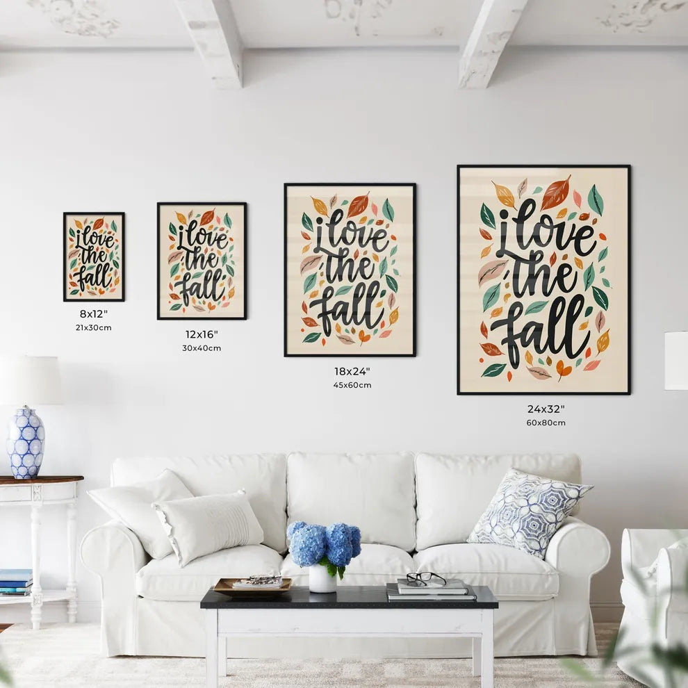 I Love The Fall - A Black Text With Colorful Wall Art