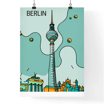 Berlin - A Drawing Of A Tall Tower Art Print