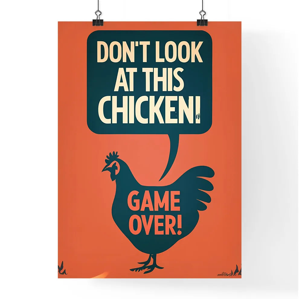 Don’t Look At This Chicken  Poster