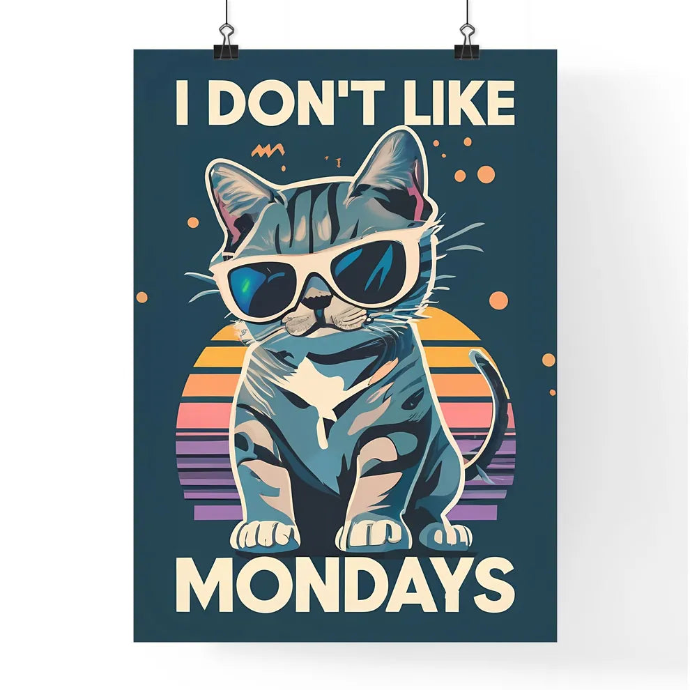 I Dont Like Mondays  Poster