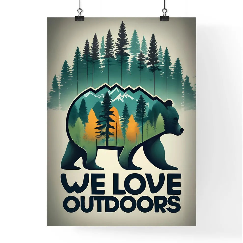 We Love Outdoors  Poster