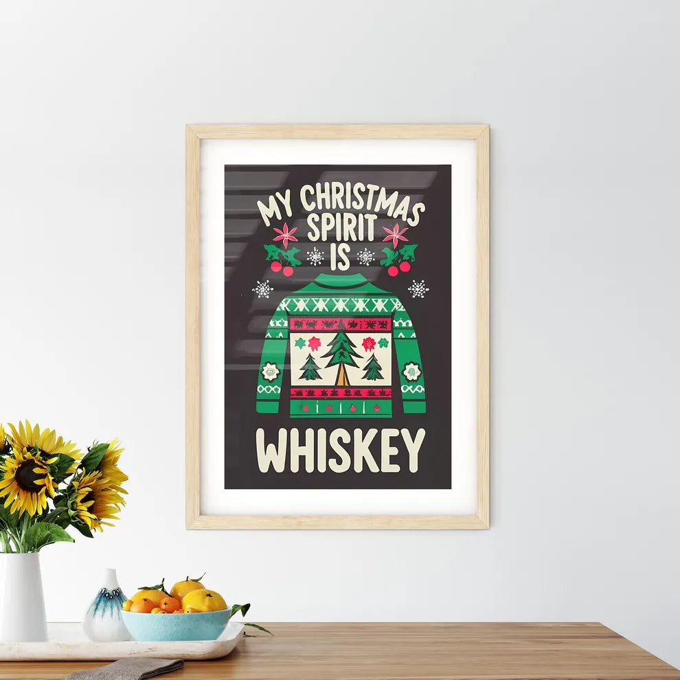 My Christmas Spirit Is Whiskey - A Graphic O - Kitchen Hangings