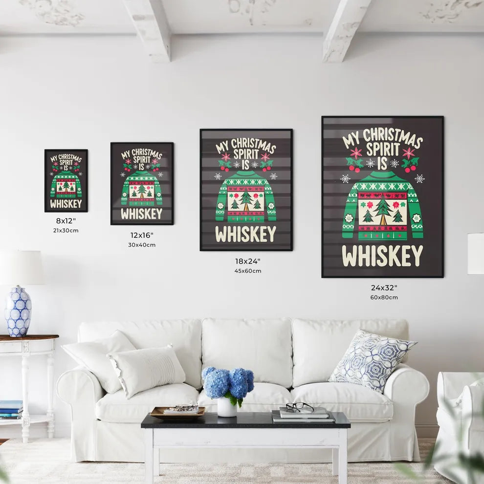 My Christmas Spirit Is Whiskey - A Graphic O Wall Art