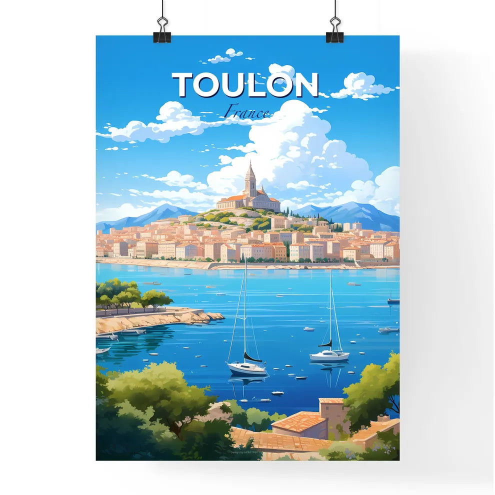 Toulon France Skyline - A City On A Hill With Boats On The Water - Customizable Travel Gift Default Title