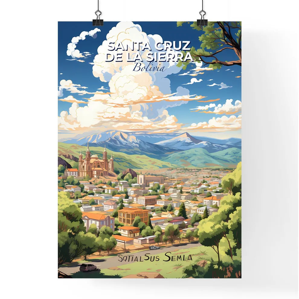 Santa Cruz de la Sierra Bolivia Skyline - A Landscape Of A Town With A Castle And Mountains - Customizable Travel Gift Default Title