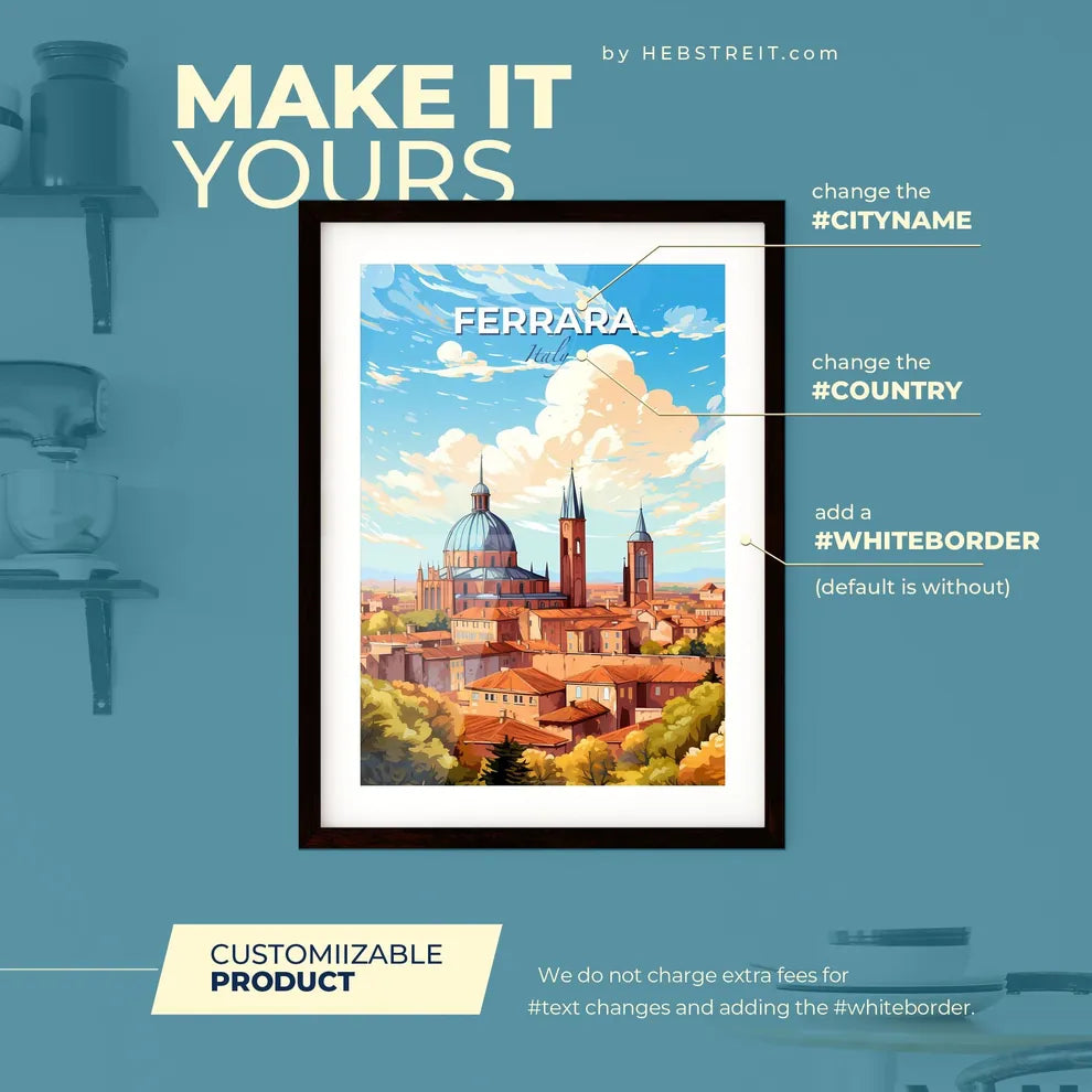 Ferrara Italy Skyline - A City With A Dome And Towers - Customizable Travel Gift Default Title