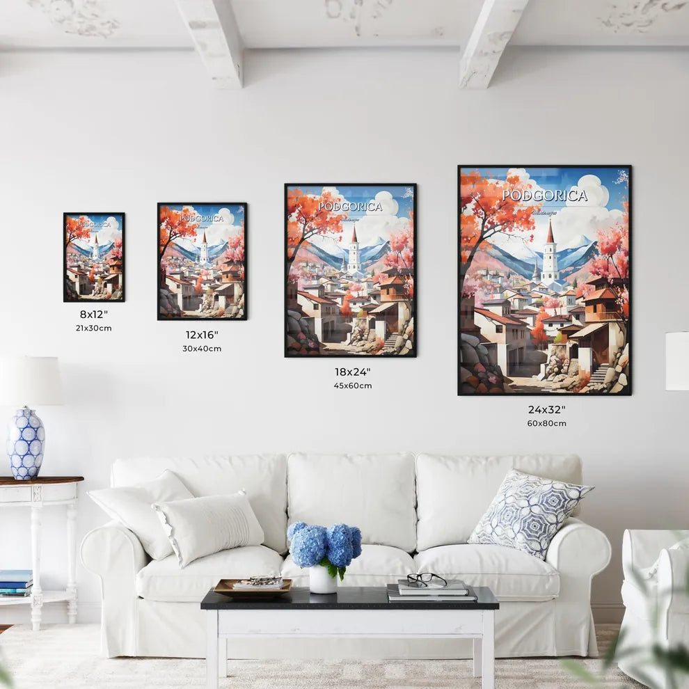 Podgorica, Montenegro - Art print of a painting of a town with a tower and mountains in the background Size Chart