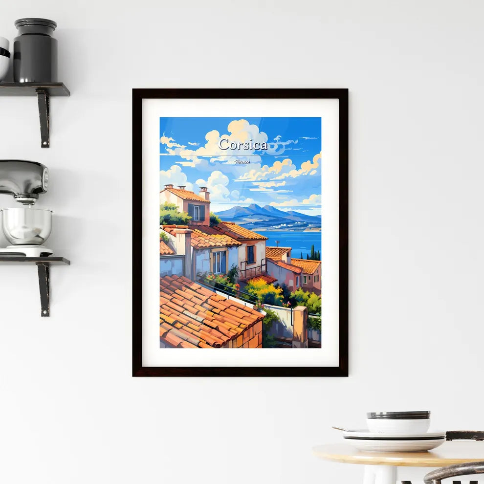 On the roofs of Corsica, France - Art print of a group of houses with trees and plants by a body of water Custom Print