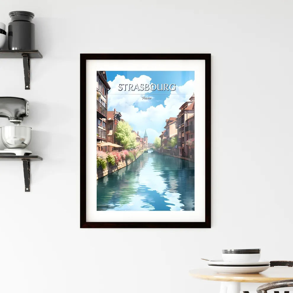 Strasbourg, France - Art print of a canal with buildings and flowers Custom Print