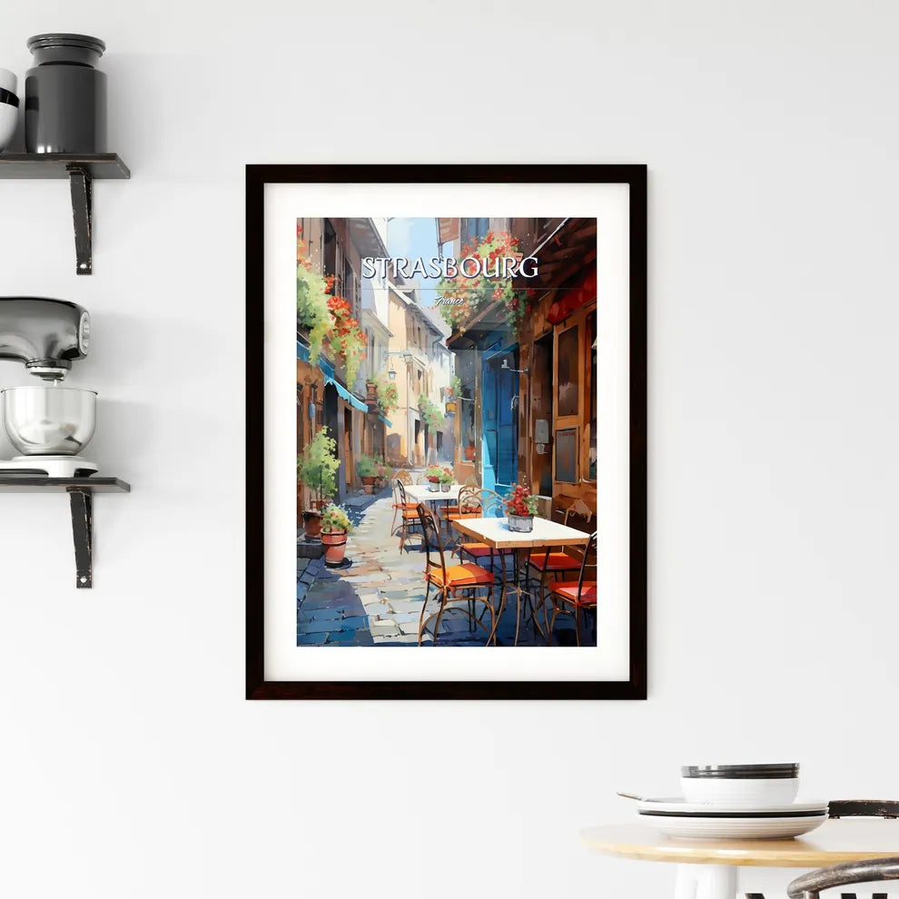 Strasbourg, France - Art print of a street with tables and chairs Custom Print