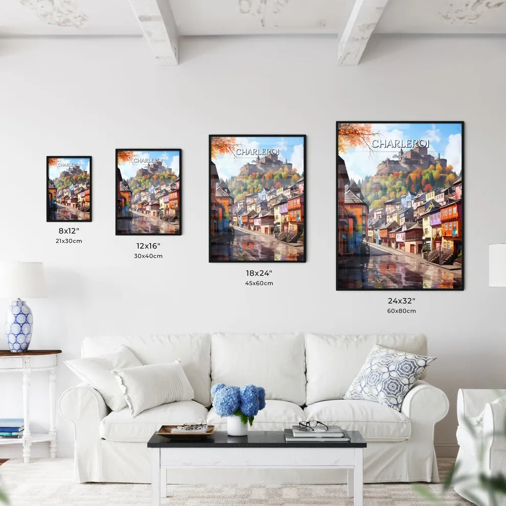 Charleroi, Belgium - Art print of a street with colorful buildings and a castle on top of a hill Size Chart