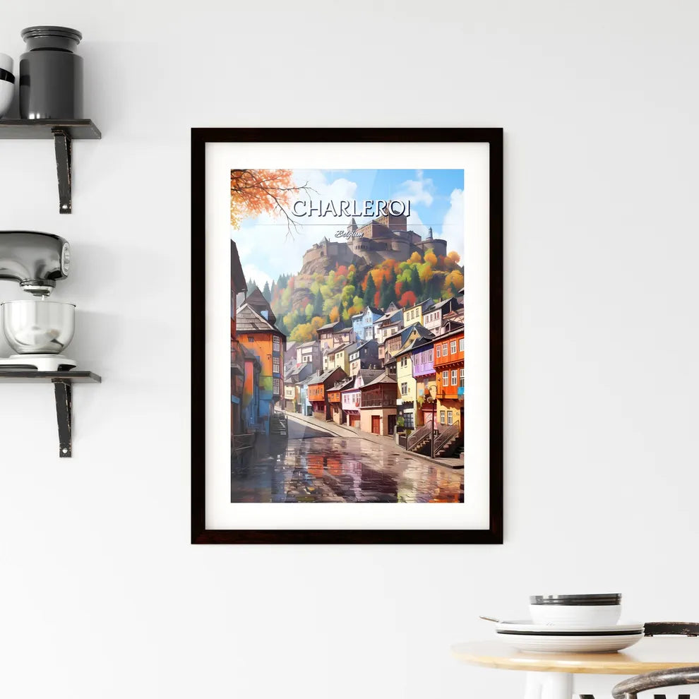 Charleroi, Belgium - Art print of a street with colorful buildings and a castle on top of a hill Custom Print