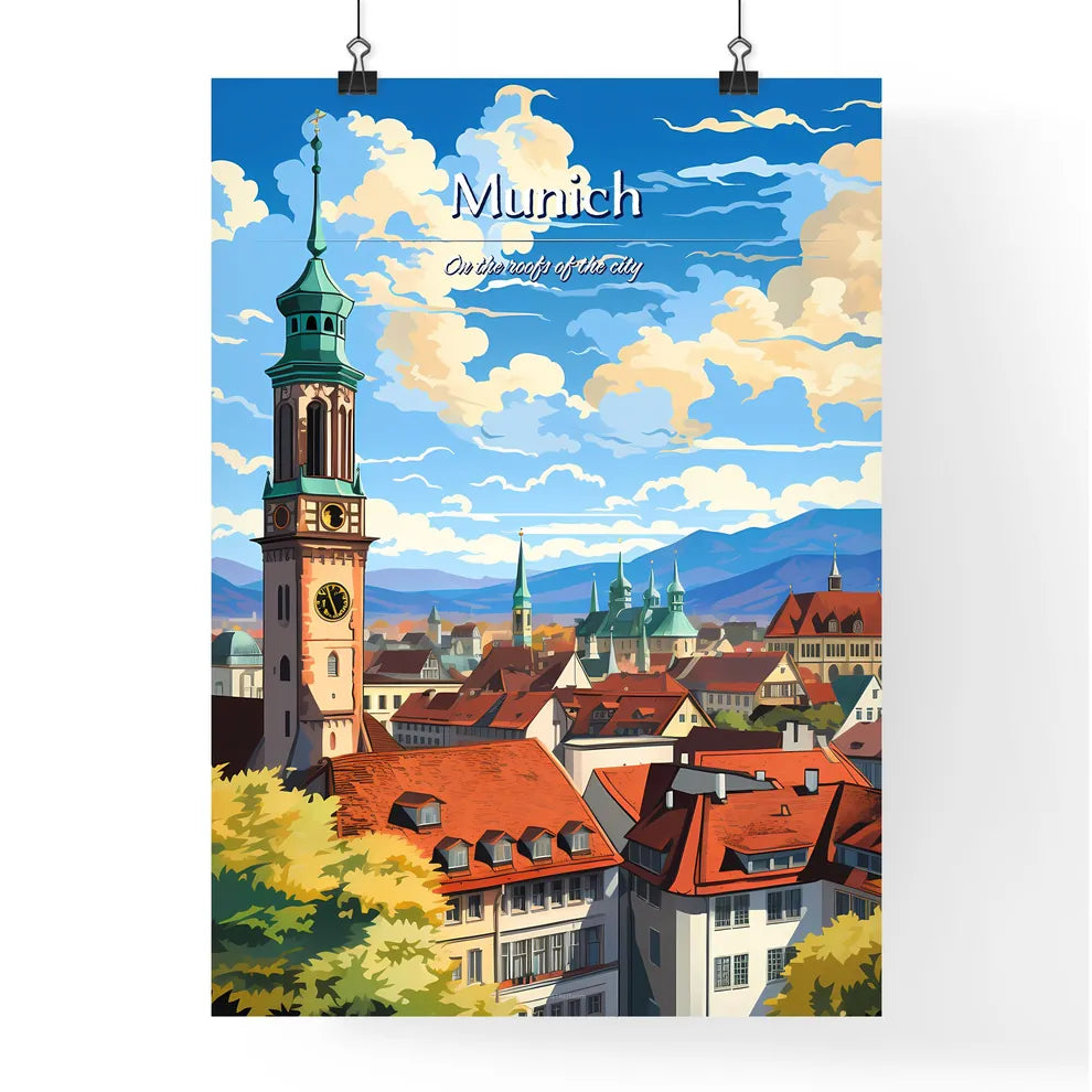 On the roofs of Munich - Art print of a tower with a clock on top of a building Poster