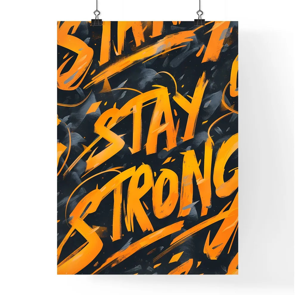 Repeated pattern of the word STAY STRONG in  Poster