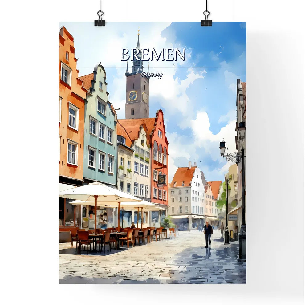 Bremen, Germany - Art print of a street with tables and chairs in front of buildings with Wittenberg in the background Poster