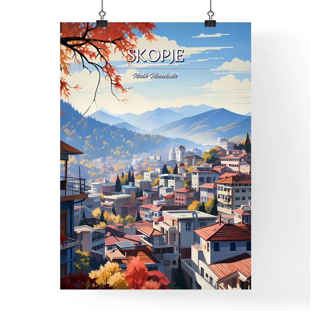 Skopje, North Macedonia - Art print of a city with mountains and trees Poster