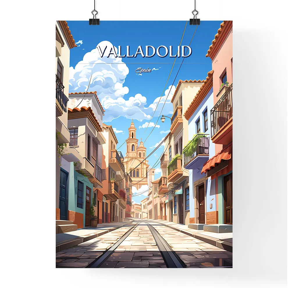 Valladolid, Spain - Art print of a street with buildings and a tower Poster