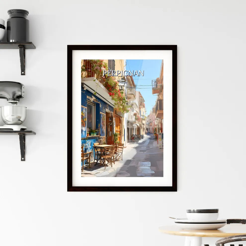 Perpignan, France - Art print of a street with tables and chairs in a small town Custom Print