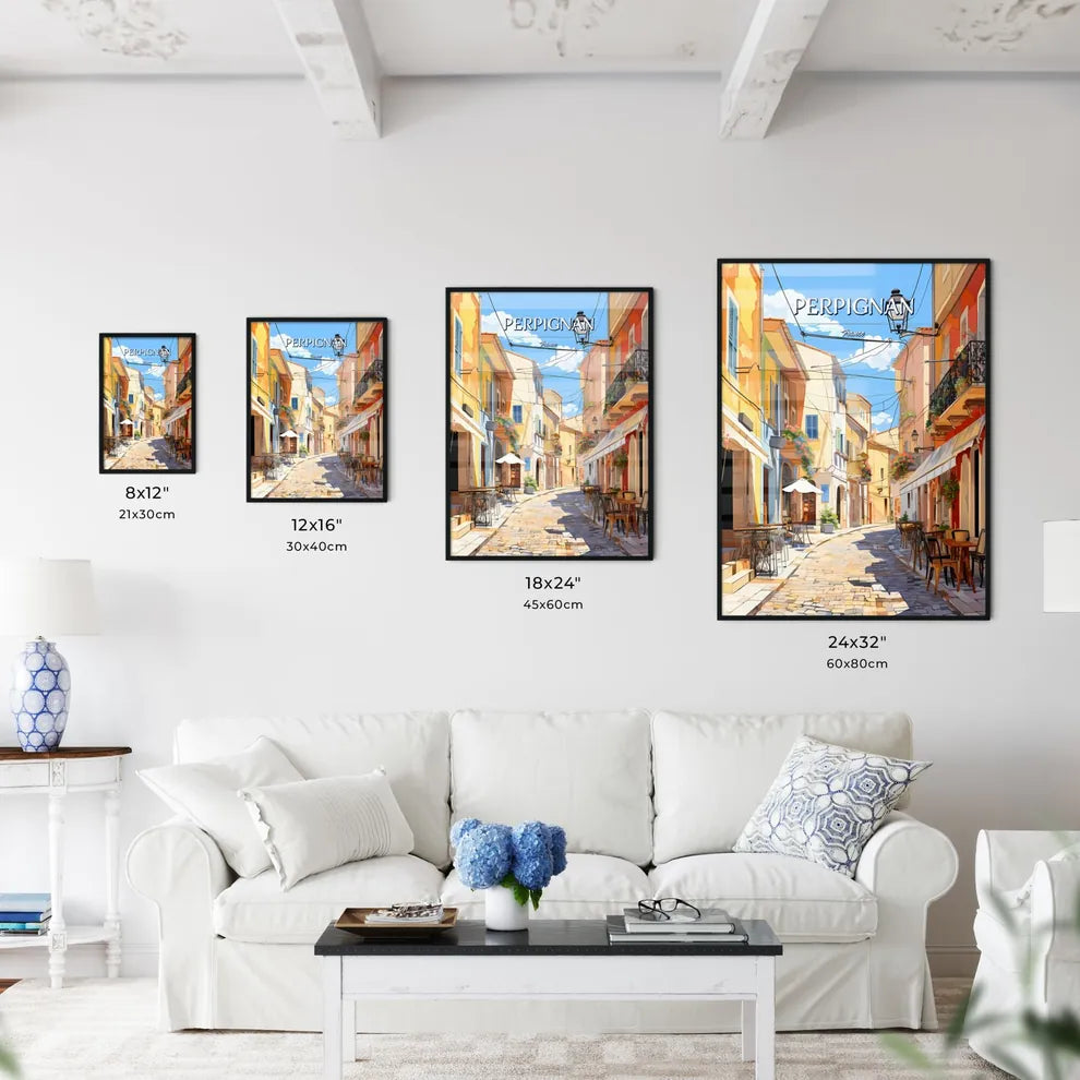 Perpignan, France - Art print of a street with tables and chairs in a small town Size Chart