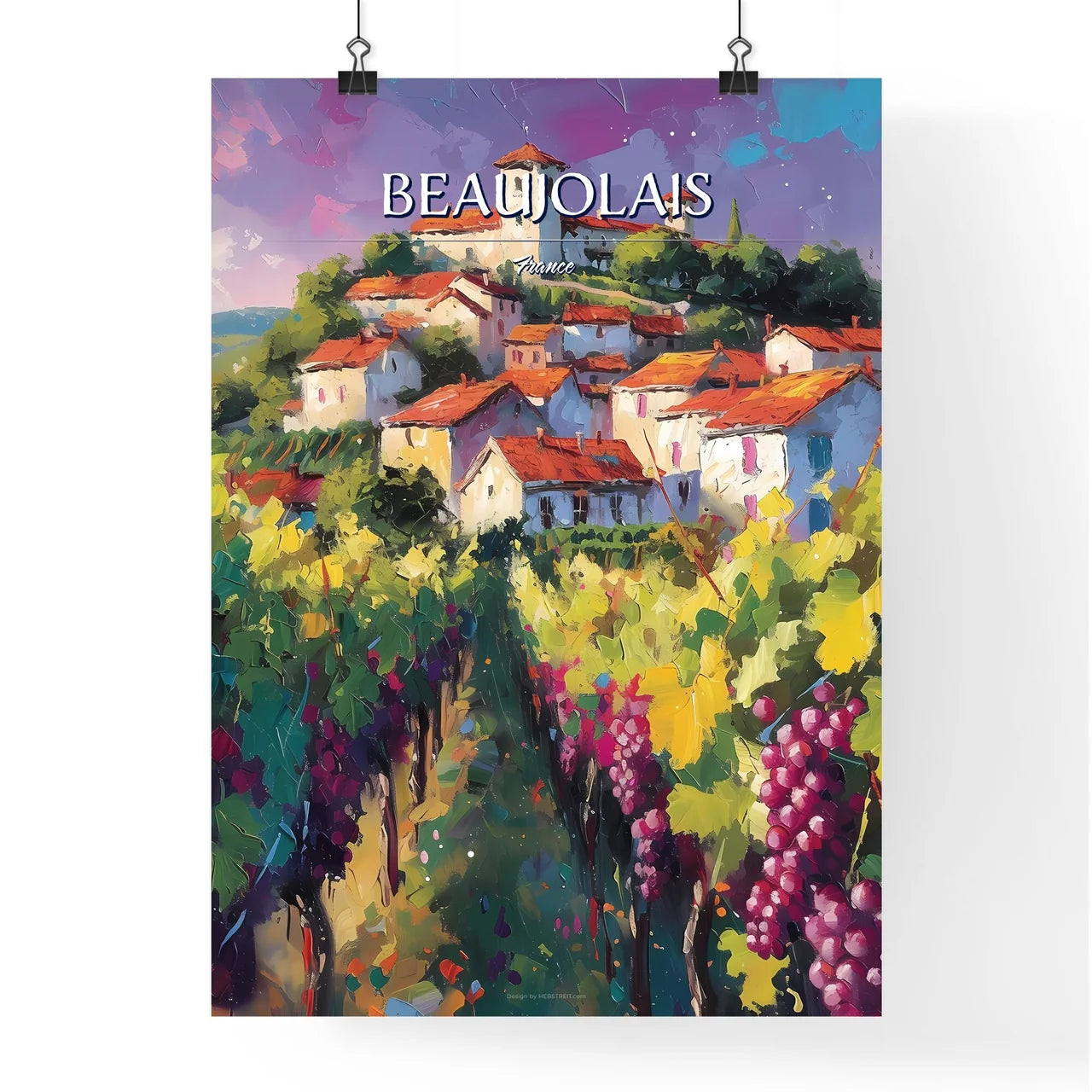 Beaujolais, France - Art print of a painting of a town on a hill with grapes Poster