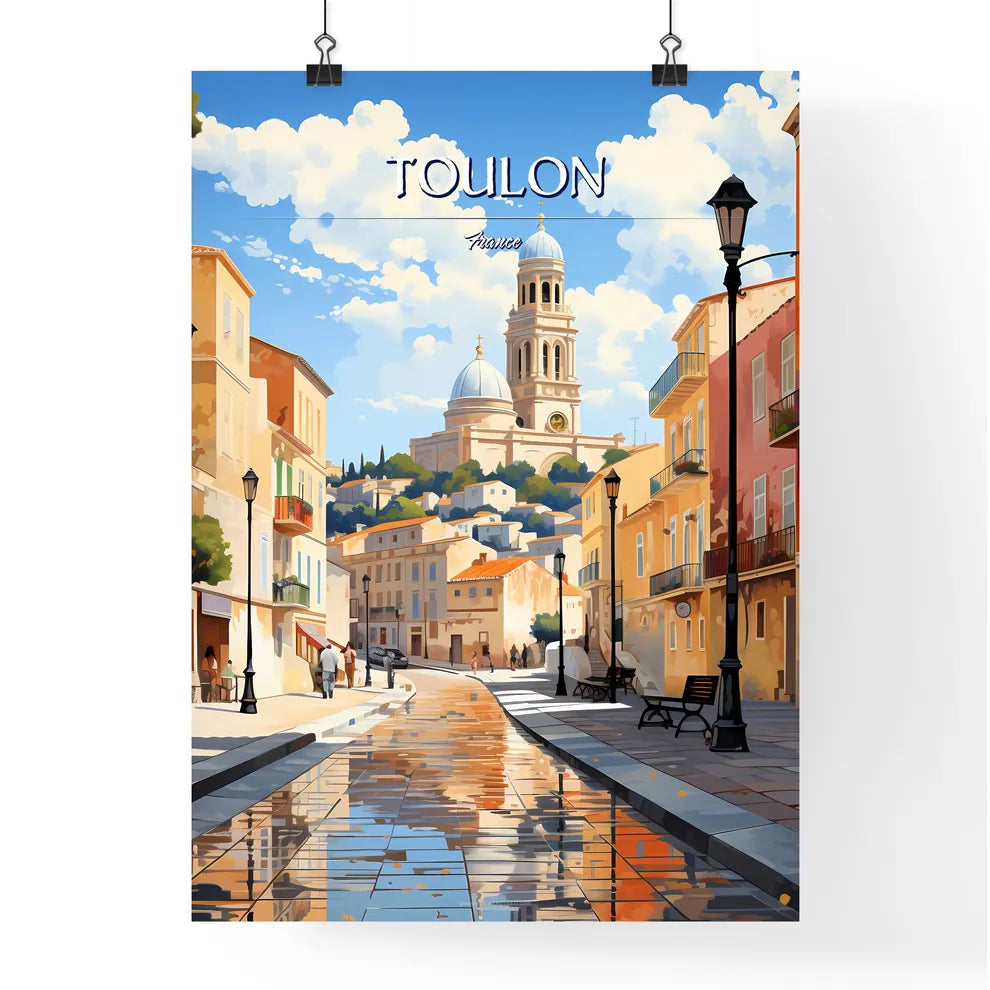 Toulon, France - Art print of a street with buildings and a church in the background Poster