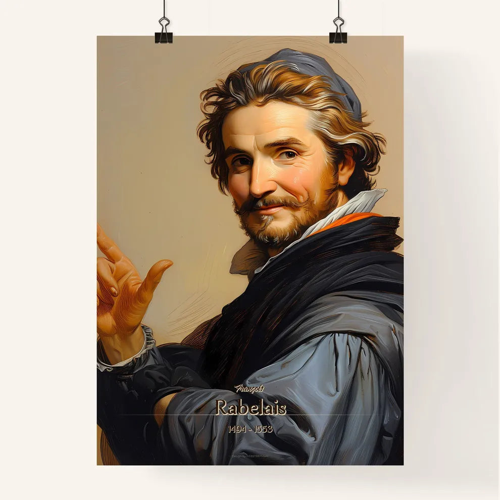 François, Rabelais, 1494 - 1553, A Poster of a man pointing at something Default Title
