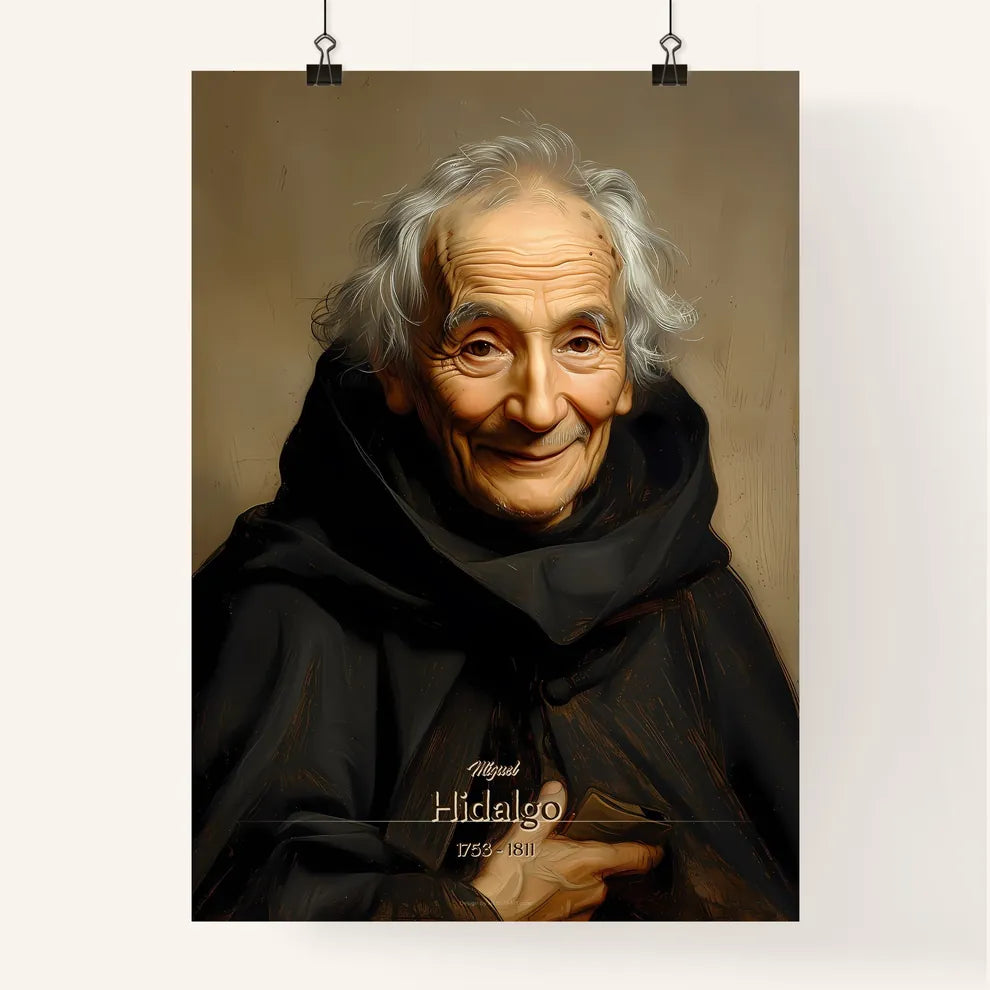 Miguel, Hidalgo, 1753 - 1811, A Poster of a man in a robe Default Title